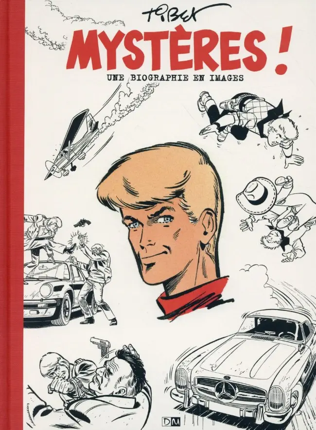 Couverture de l'album Mystères ! Une biographie en images
