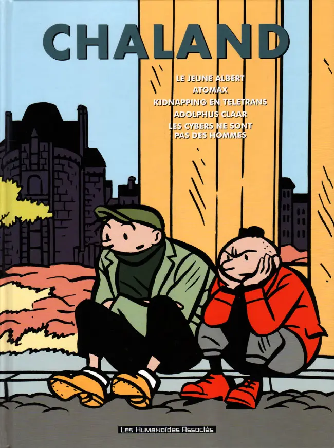 Couverture de l'album Chaland Tome 4 Le jeune Albert - Atomax - Kidnapping en Teletrans - Adolphus Claar - Les Cybers ne sont pas des hommes