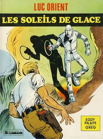 Couverture de l'album Luc Orient Tome 2 Les soleils de glace