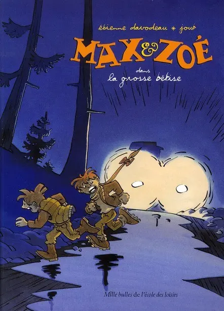 Couverture de l'album Max et Zoé Tome 4 La grosse bêtise