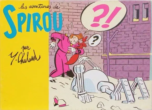 Couverture de l'album Spirou par Y. Chaland Les Aventures de Spirou