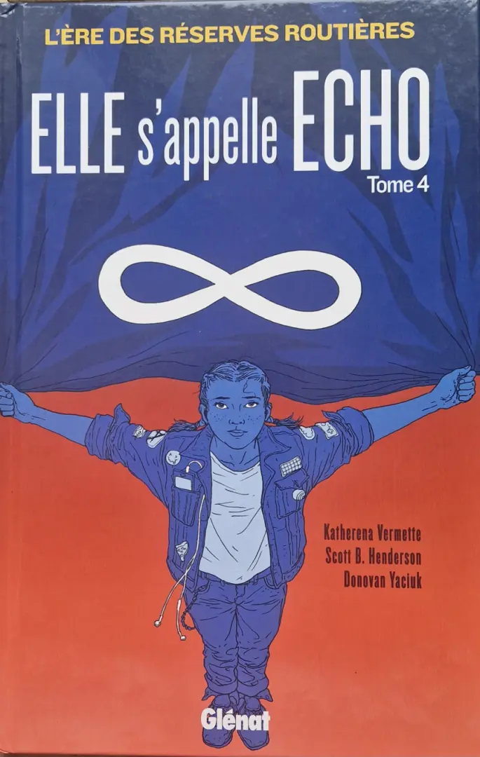 Couverture de l'album Elle s'appelle Echo Tome 4 L'ère des réserves routières