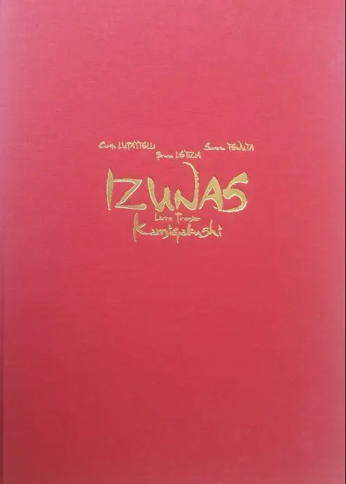 Couverture de l'album Izunas Tome 1 1/2 : Kamigakushi