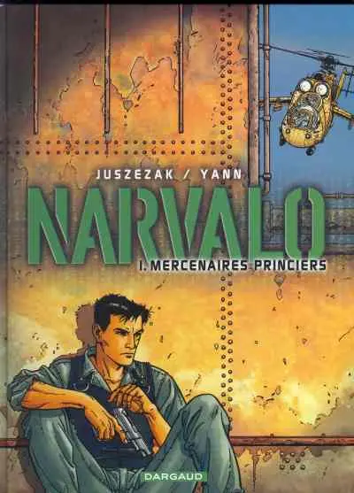 Couverture de l'album Narvalo Tome 1 Mercenaires princiers
