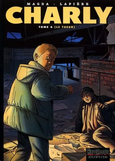 Couverture de l'album Charly Tome 6 Le tueur