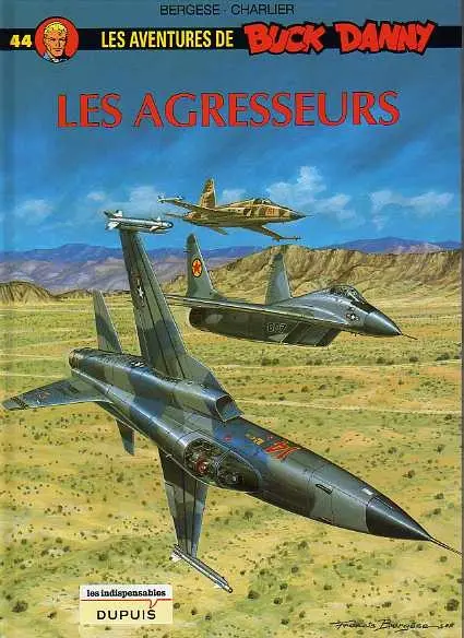 Couverture de l'album Buck Danny Tome 44 Les Agresseurs
