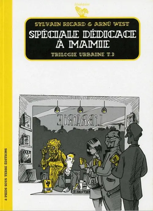 Couverture de l'album Trilogie urbaine Tome 3 Spéciale dédicace à mamie