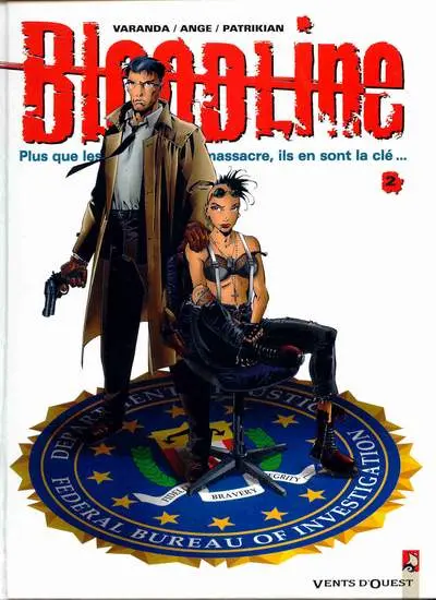 Couverture de l'album Bloodline Tome 2 La traque