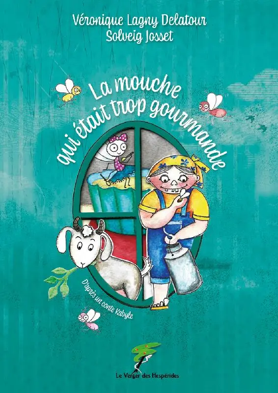 Couverture de l'album La mouche qui était trop gourmande