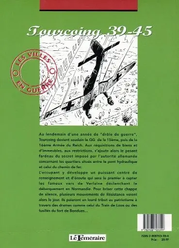 Verso de l'album Villes en guerre Tome 2 Tourcoing 39-45