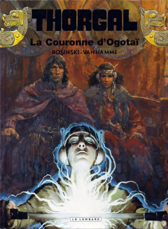 Couverture de l'album Thorgal Tome 21 La Couronne d'Ogotaï