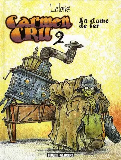 Couverture de l'album Carmen Cru Tome 2 La dame de fer