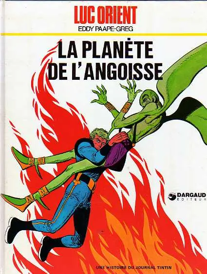 Couverture de l'album Luc Orient Tome 4 La planète de l'angoisse