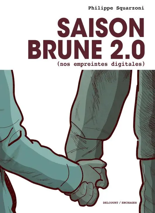 Couverture de l'album Saison brune 2.0 (nos empreintes digitales)