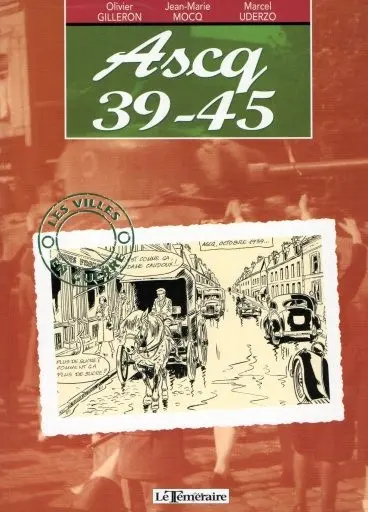 Couverture de l'album Villes en guerre Tome 5 Ascq 39-45
