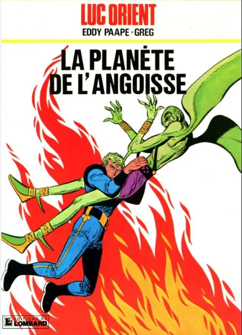 Couverture de l'album Luc Orient Tome 4 La planète de l'angoisse