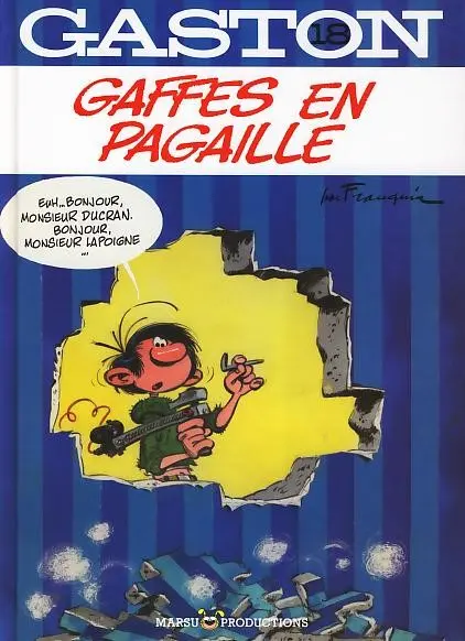 Couverture de l'album Gaston Tome 18 Gaffes en pagaille