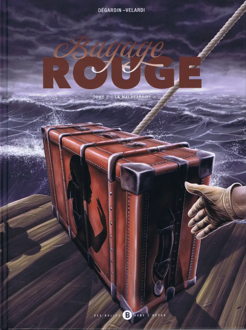 Couverture de l'album Bagage rouge Tome 2 La Malabraise