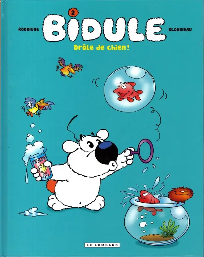 Couverture de l'album Bidule Tome 2 Drôle de chien !