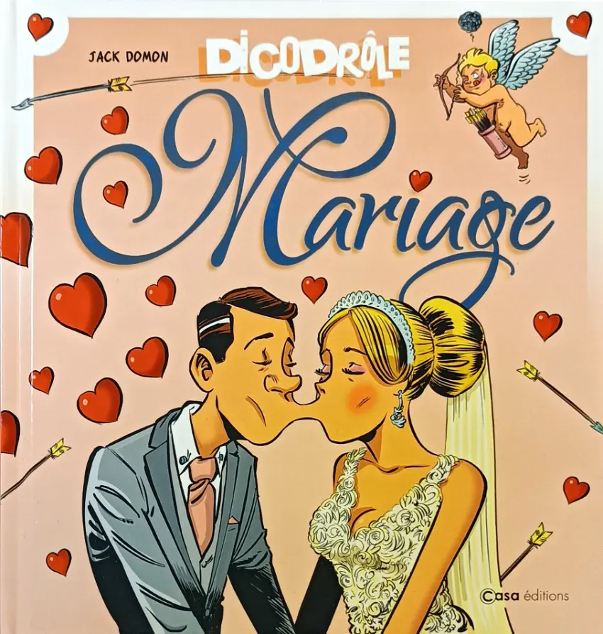 Couverture de l'album Dicodrôle Mariage