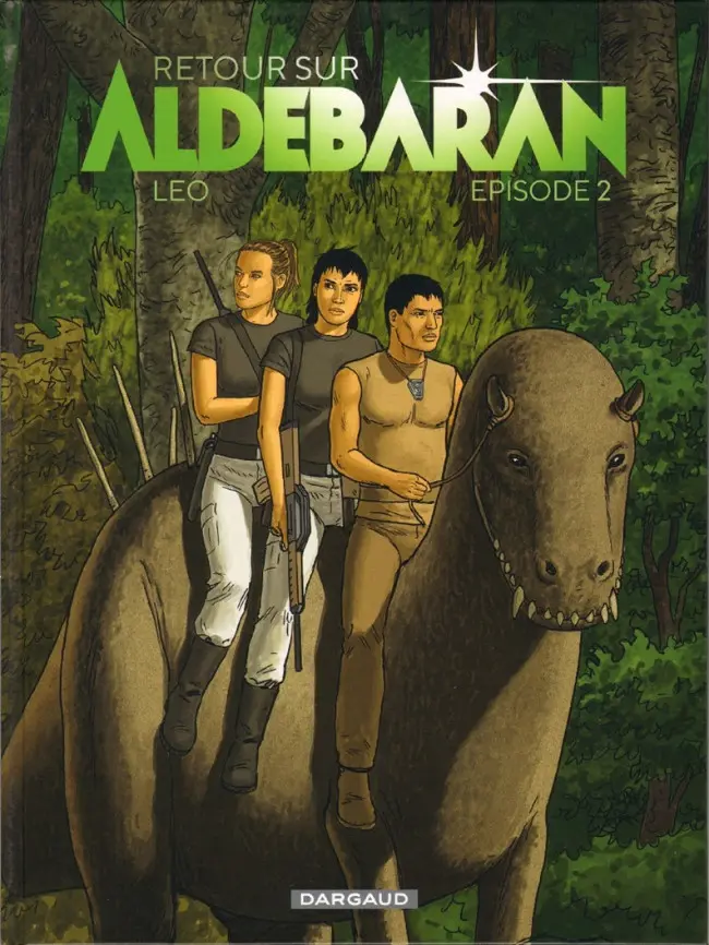 Couverture de l'album Retour sur Aldébaran Épisode 2
