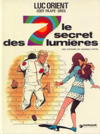 Couverture de l'album Luc Orient Tome 6 Le secret des 7 lumières