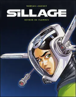 Couverture de l'album Sillage Tome 10 Retour de flammes