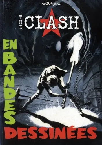 Couverture de l'album The Clash en bandes dessinées