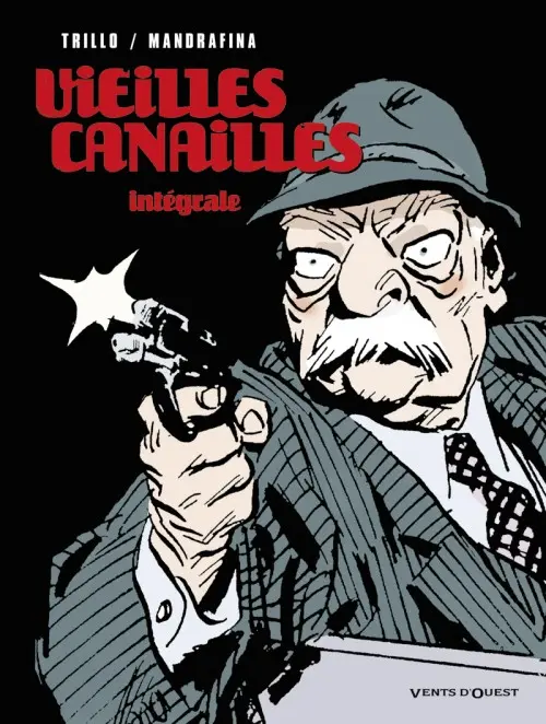Couverture de l'album Vieilles canailles Intégrale