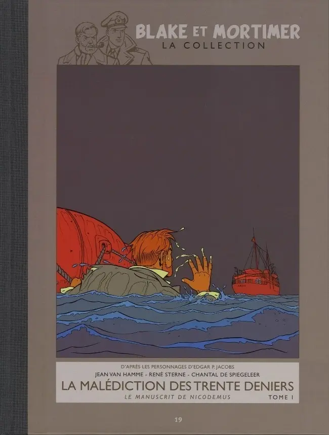 Couverture de l'album Blake et Mortimer La Collection Tome 19 La Malédiction des trente deniers - Tome I - Le Manuscrit de Nicodemus