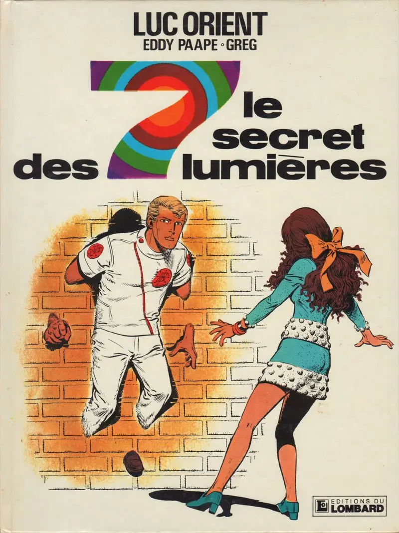 Couverture de l'album Luc Orient Tome 6 Le secret des 7 lumières