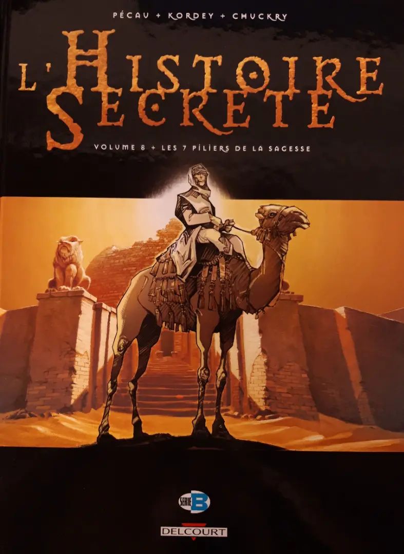 Couverture de l'album L'Histoire secrète Volume 8 Les 7 piliers de la sagesse