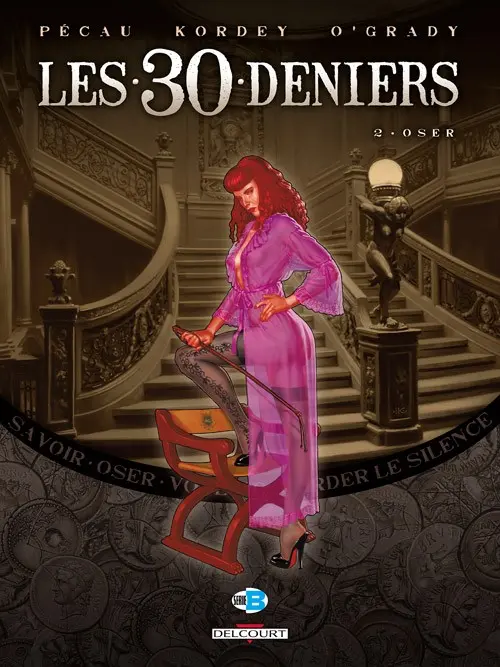 Couverture de l'album Les 30 deniers Tome 2 Oser