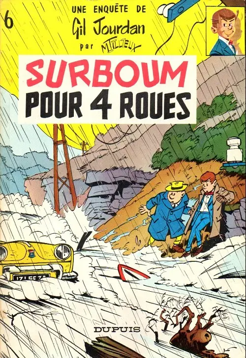Couverture de l'album Gil Jourdan Tome 6 Surboum pour 4 roues