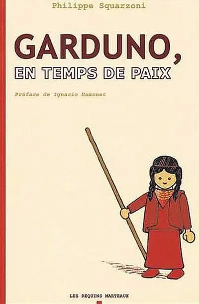 Couverture de l'album Garduno / Zapata Tome 1 Garduno, en temps de paix
