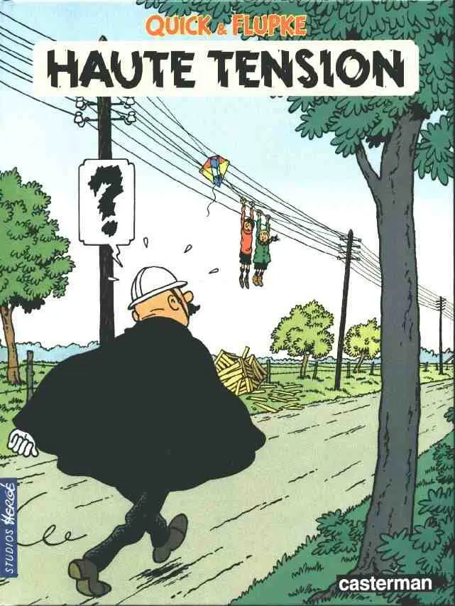 Couverture de l'album Quick et Flupke - Gamins de Bruxelles Tome 1 Haute tension
