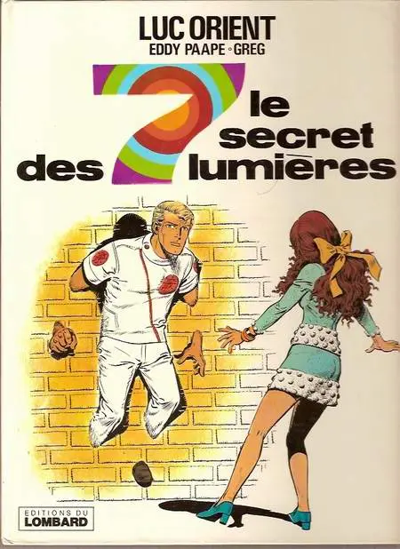 Couverture de l'album Luc Orient Tome 6 Le secret des 7 lumières