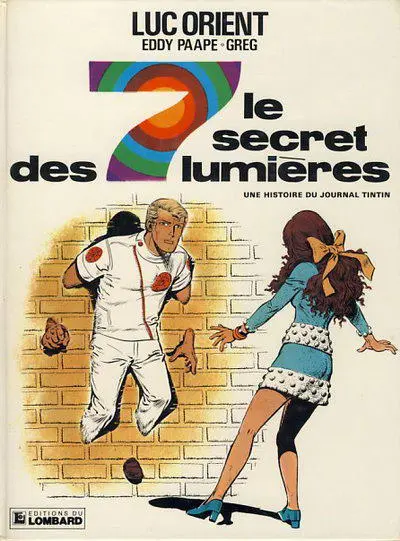 Couverture de l'album Luc Orient Tome 6 Le secret des 7 lumières