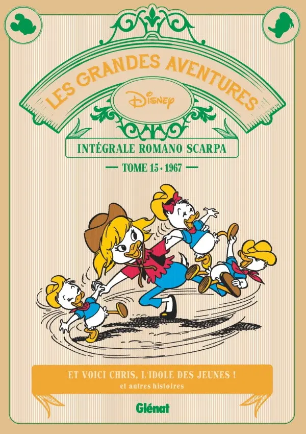 Couverture de l'album Les Grandes aventures Disney Tome 15 1967 : Et voici Chris, l'idole des jeunes ! et autres histoires