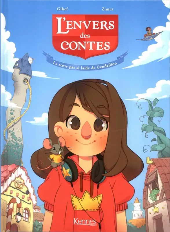 Couverture de l'album L'Envers des contes Tome 1 La sœur pas si laide de Cendrillon