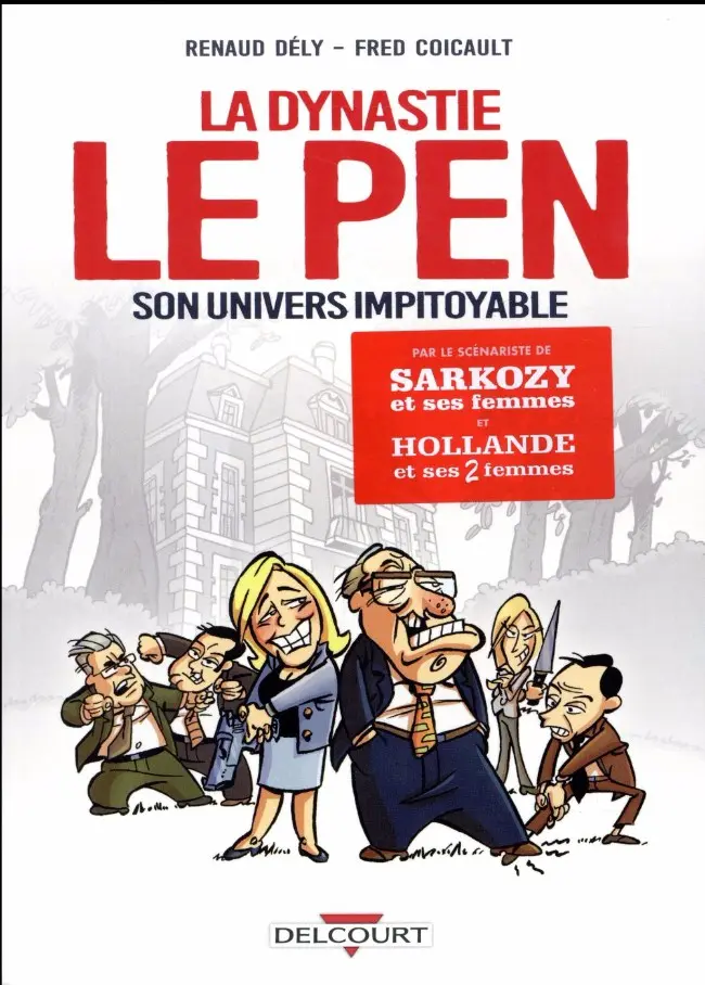 Couverture de l'album Dynastie Le Pen, son univers impitoyable