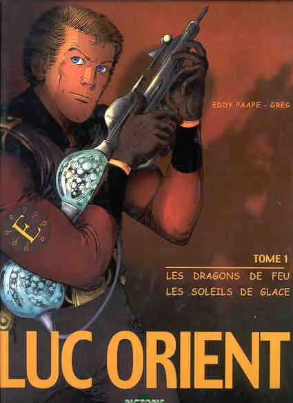 Couverture de l'album Luc Orient L'Intégrale Tome 1 Les dragons de feu - Les soleils de glace
