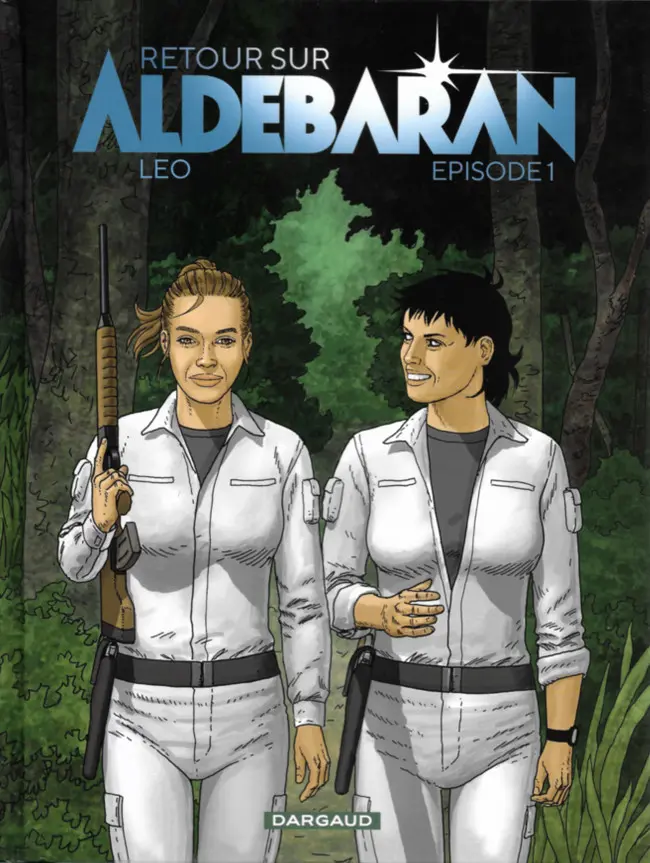 Couverture de l'album Retour sur Aldébaran Épisode 1