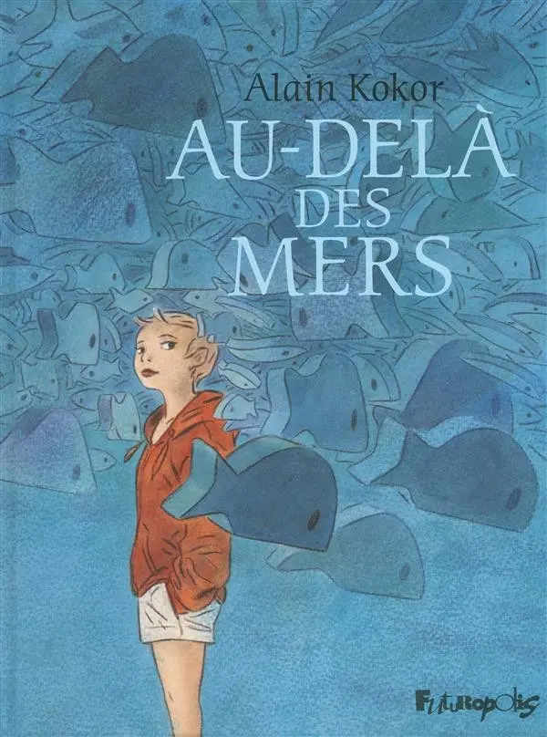 Couverture de l'album Au-delà des mers