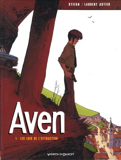 Couverture de l'album Aven Tome 1 Les lois de l'attraction