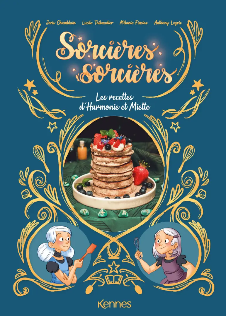 Couverture de l'album Sorcières sorcières Les recettes d'Harmonie et Miette