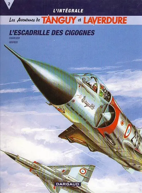 Couverture de l'album Tanguy et Laverdure L'Intégrale Tome 2 L'escadrille des cigognes