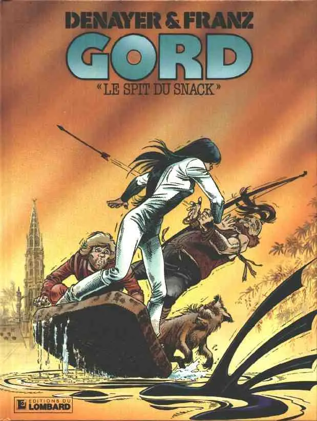 Couverture de l'album Gord Tome 2 Le spit du snack