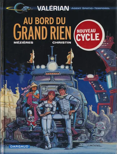 Autre de l'album Valérian Tome 19 Au bord du Grand Rien