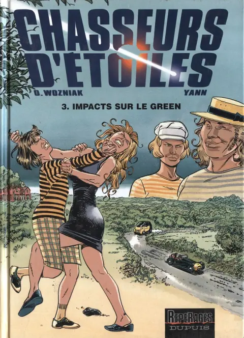 Chasseurs d'étoiles Tome 3 Impacts sur le green